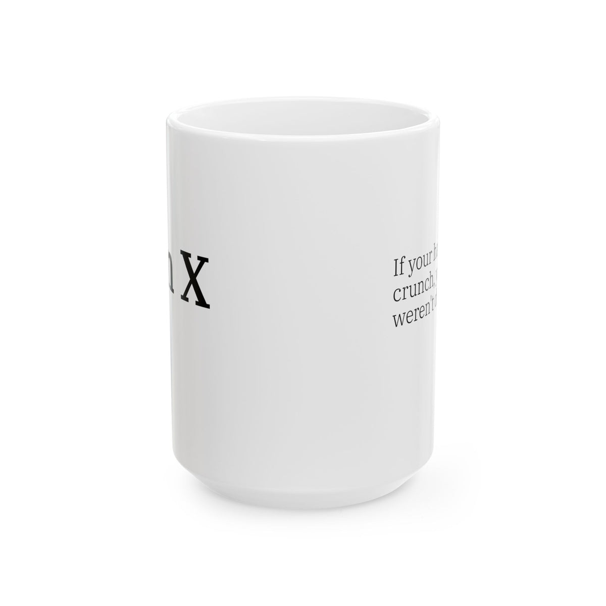 “Crunchy Hair" Mug
