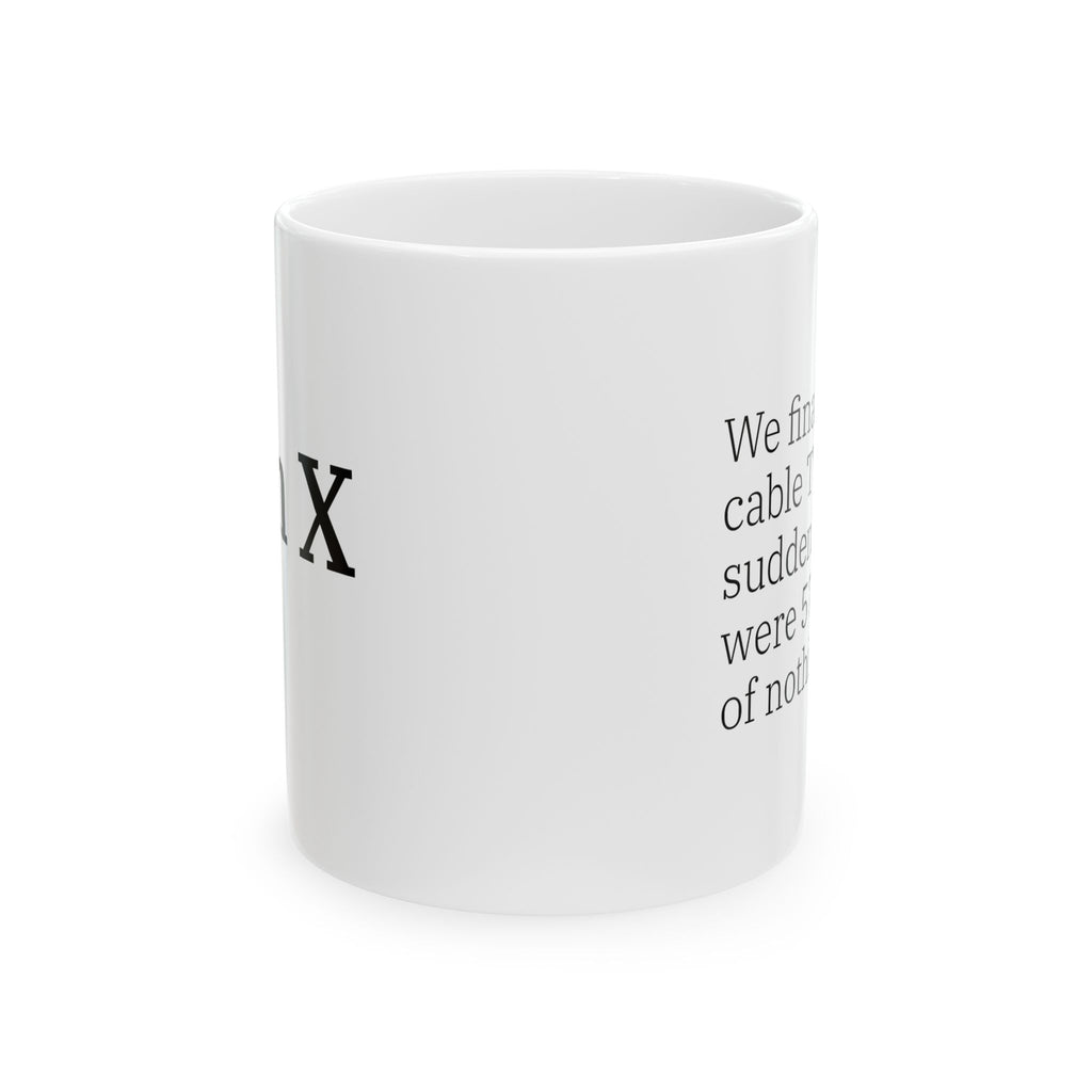 “Cable TV" Mug