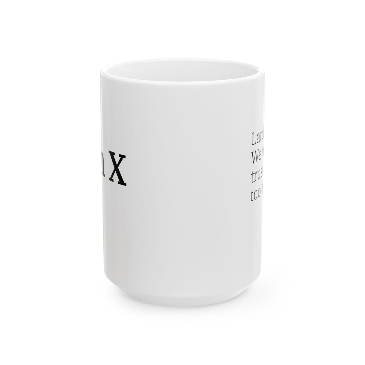 “Latchkey Kids" Mug