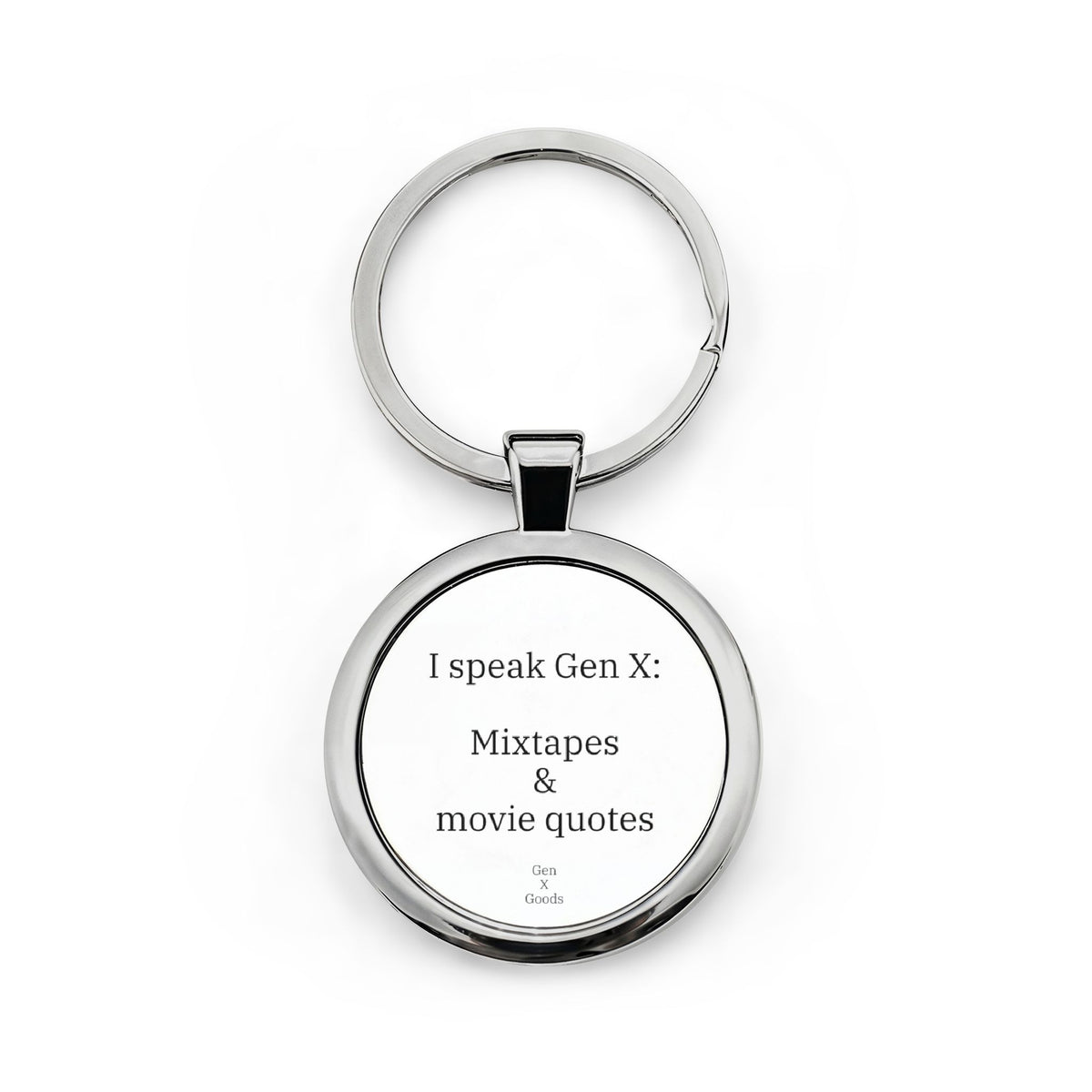 Stainless Steel Keychain — "No nonsense. Maximum attitude."
