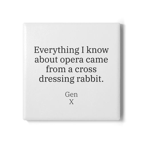 Gen X Goods Ceramic Coaster — "Cross dressing rabbit" Coaster