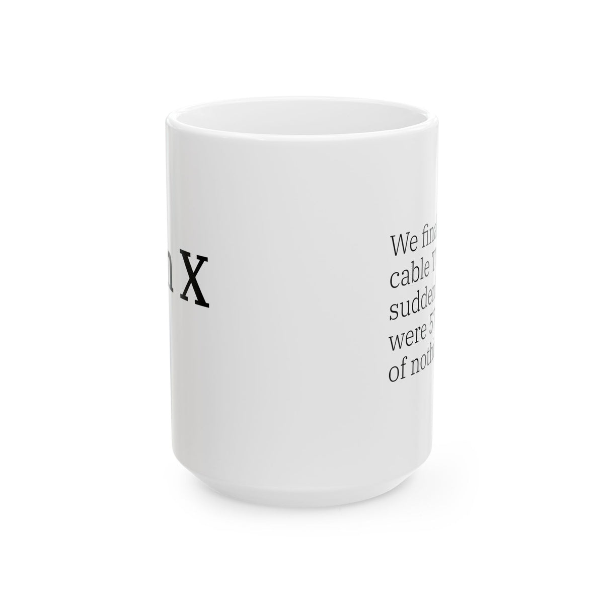 “Cable TV" Mug