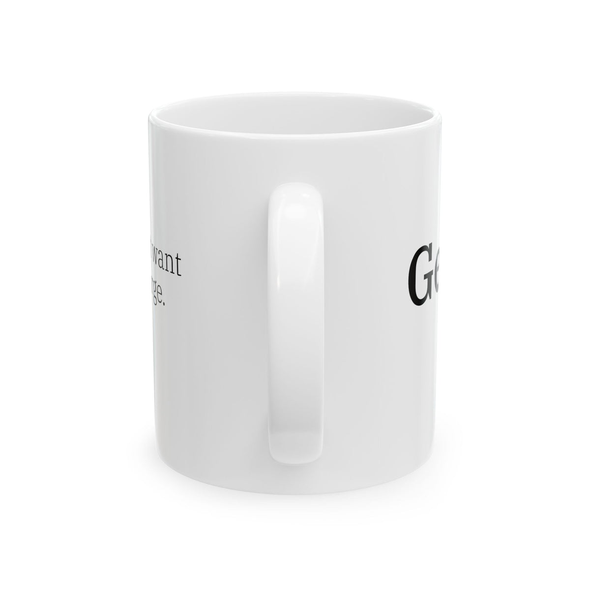 Gen X Goods – “You Don’t Want Us In Charge” Mug