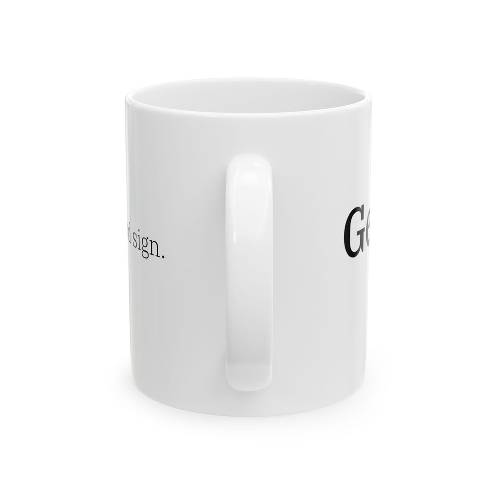 Gen X Goods – “It's A Pound Sign” Mug